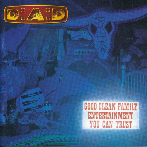 DAD (DK) : Good Clean Family Entertainment You Can Trust